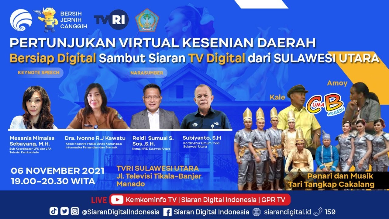 Pertunjukan Virtual - Bersiap Digital, Sambut Siaran TV Digital dari Sulawesi Utara