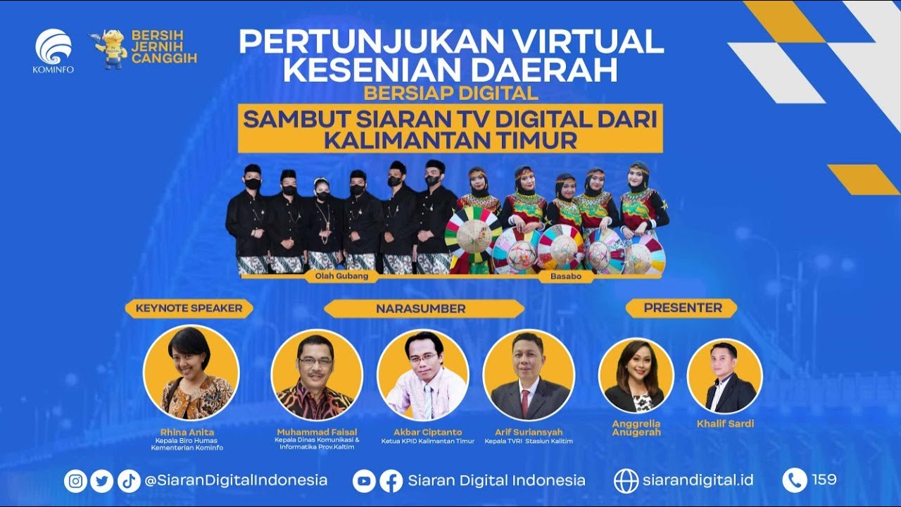 Pertunjukan Virtual Kesenian Daerah : Sambut Siaran TV Digital dari Kalimantan Timur