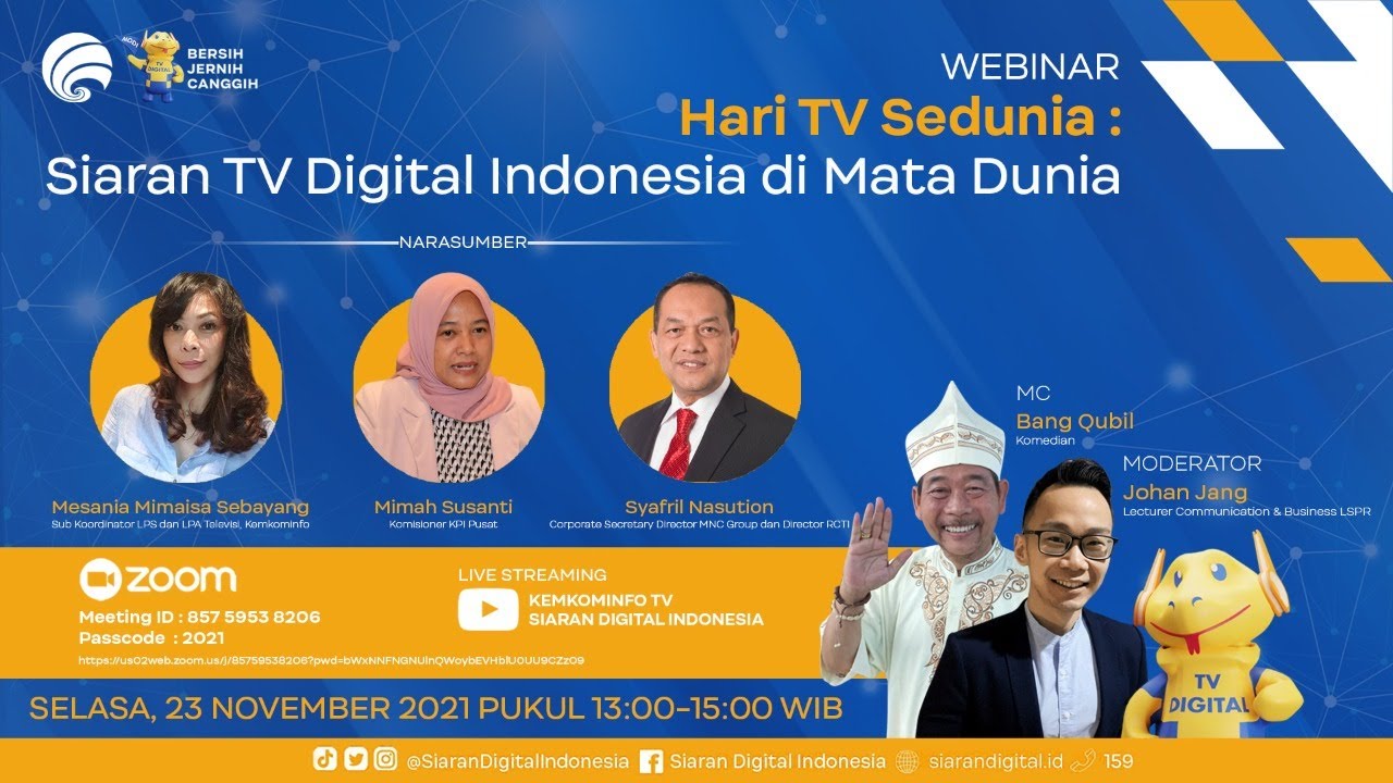 Webinar Hari TV Sedunia : Siaran TV Digital Indonesia di Mata Dunia