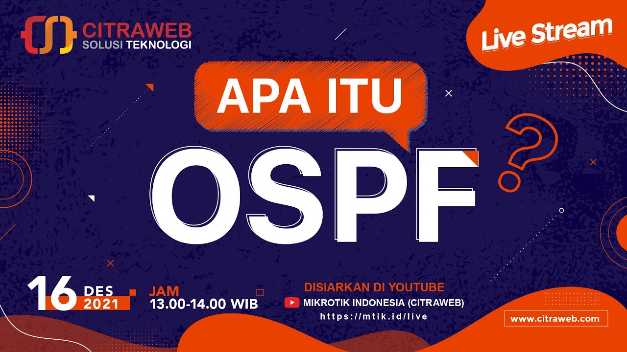 Apa itu OSPF? [Live Streaming]