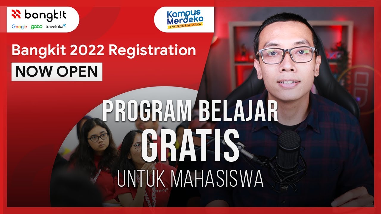 Bangkit 2022 | Program Belajar GRATIS!! Terbuka bagi 3000 Mahasiswa