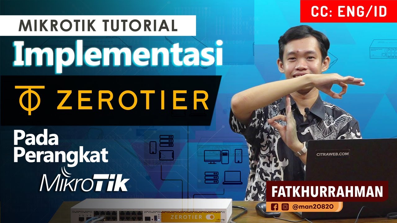 Implementasi ZeroTier di MikroTik - MIKROTIK TUTORIAL [ENG SUB]