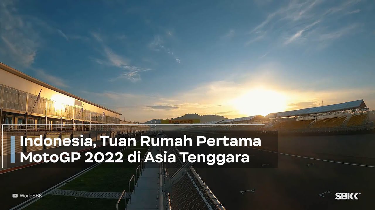 Indonesia, Tuan Rumah Pertama MotoGP 2022