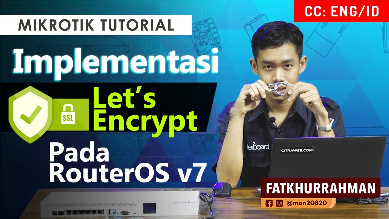 Let's Encrypt di RouterOS v7 - MIKROTIK TUTORIAL [ENG SUB]