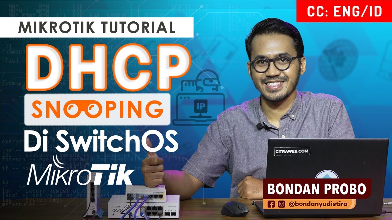 DHCP Snooping di SwitchOS - MIKROTIK TUTORIAL [ENG SUB]