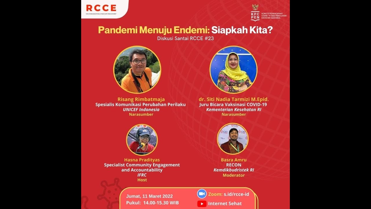 Diskusi RCCE #23 | Pandemi Menuju Endemi: Siapkah Kita?