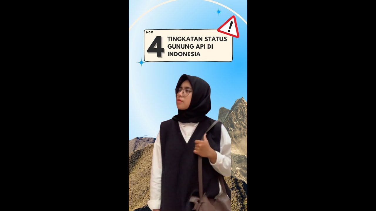 Ingat! 4 Tingkatan Status Gunung Api di Indonesia