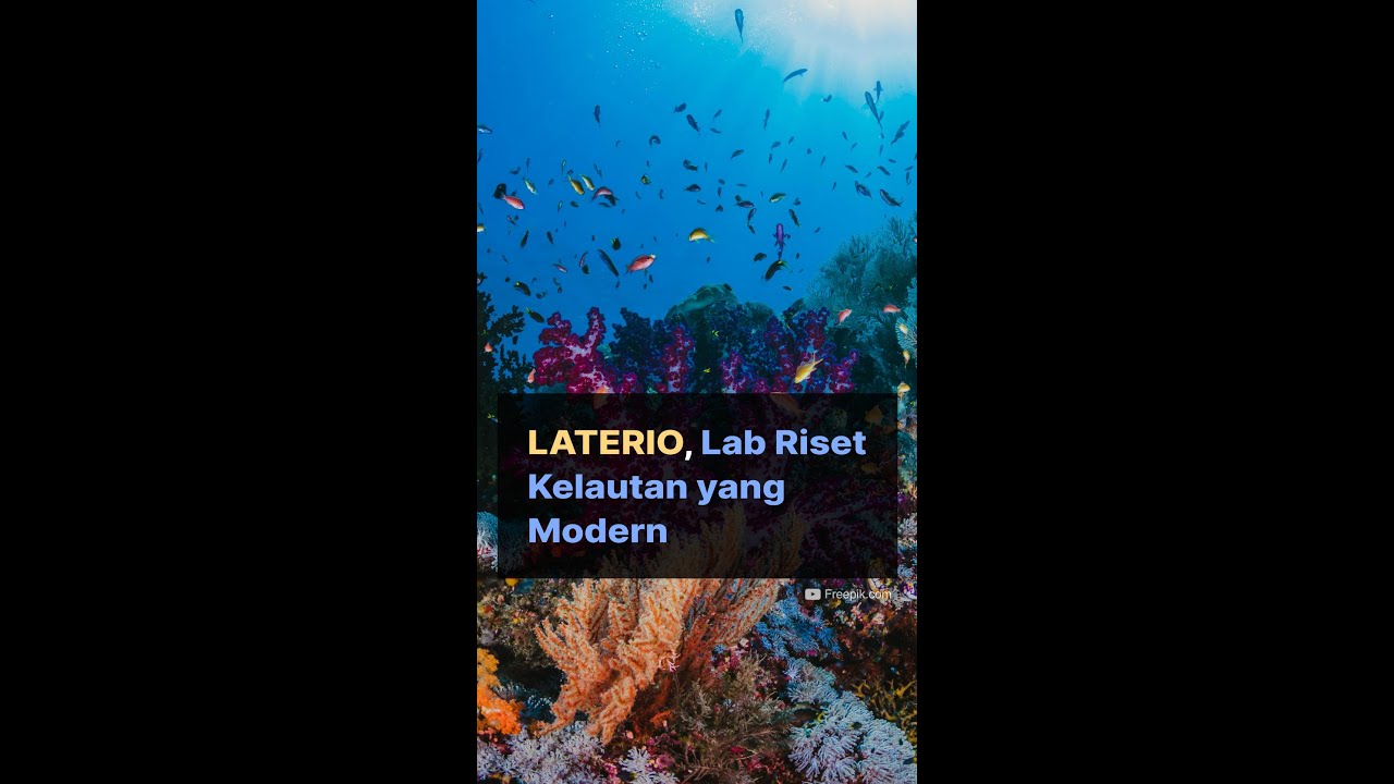 LATERIO, Lab Riset Kelautan yang Modern