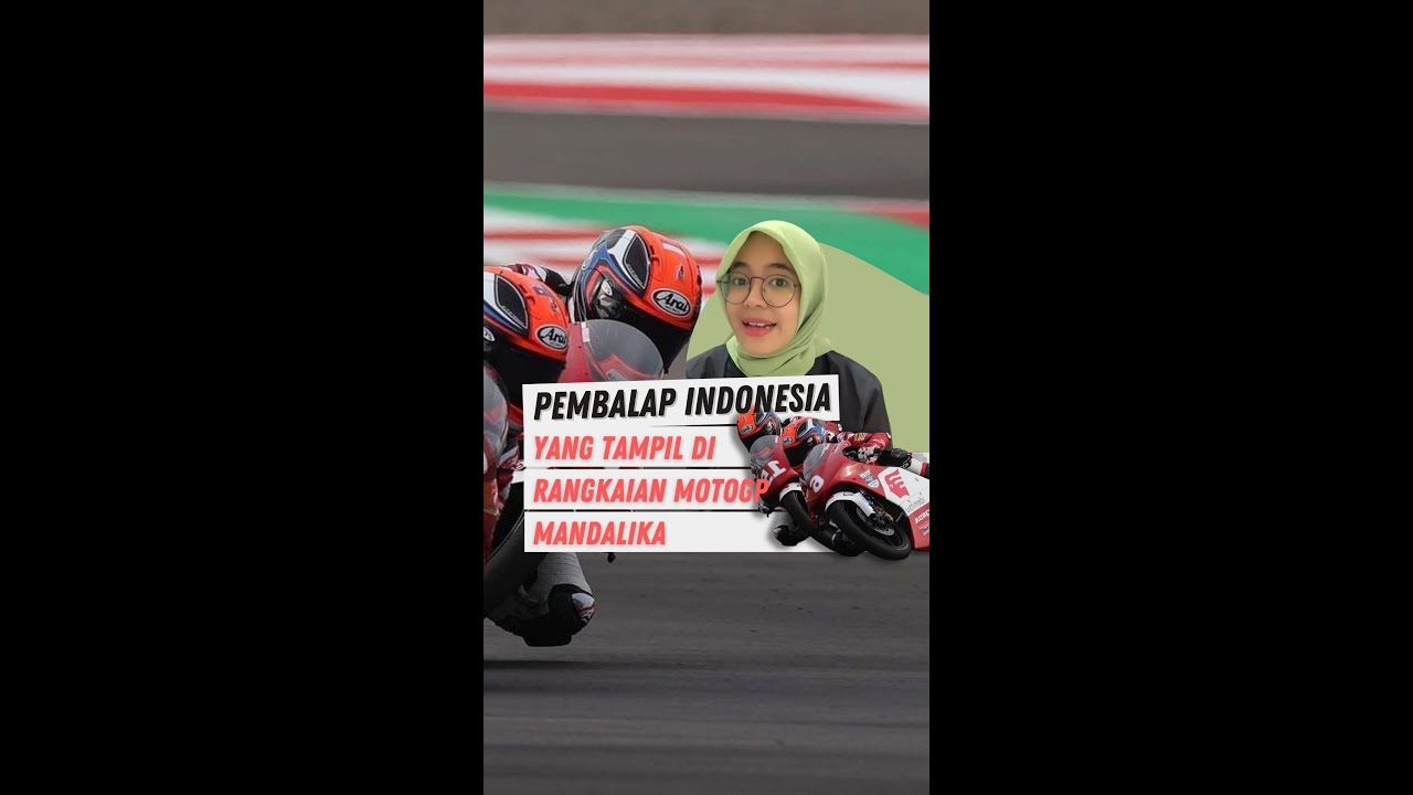 Pembalap Indonesia yang tampil di MotoGP Mandalika