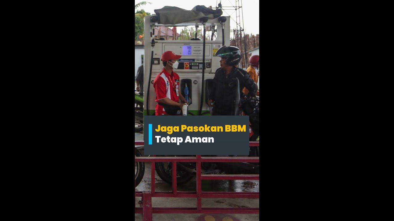 Jaga Pasokan BBM Tetap Aman