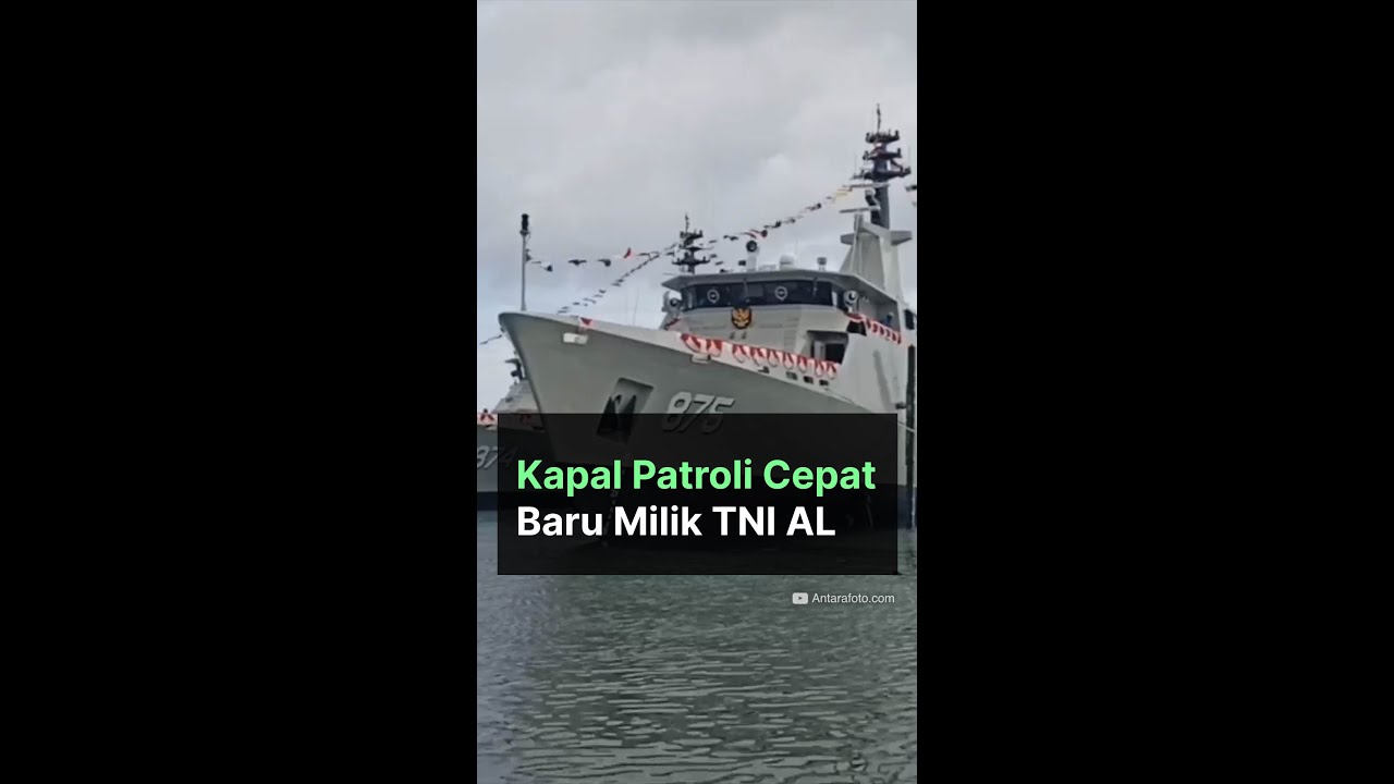 Kapal Patroli Cepat Baru Milik TNI AL