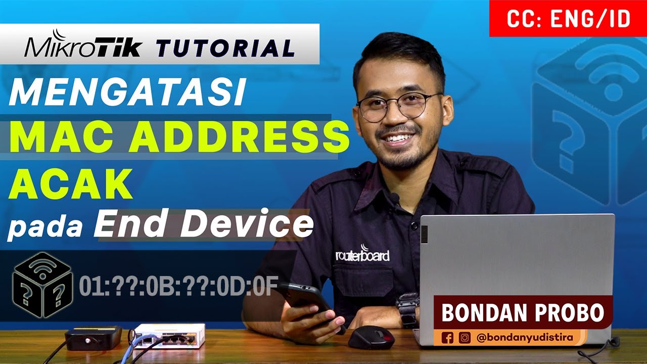 Mengatasi Client dengan MAC Acak - MIKROTIK TUTORIAL [ENG SUB]