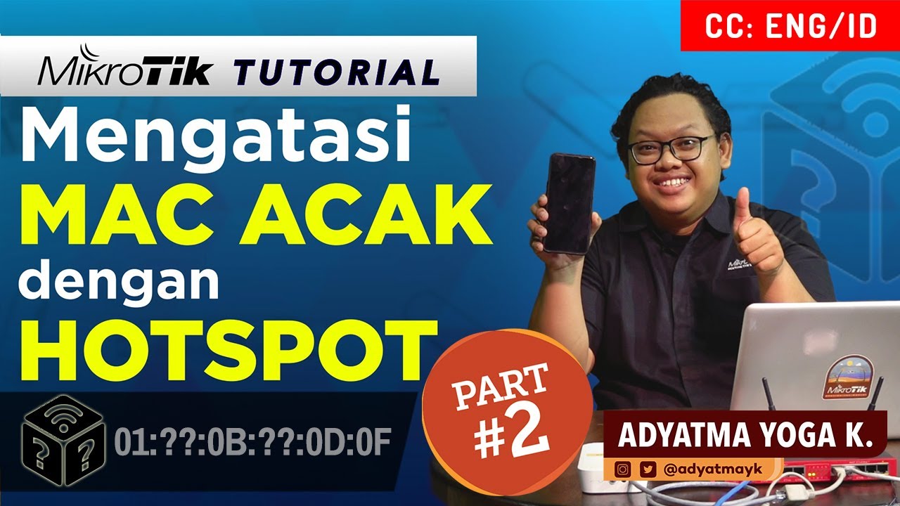 Mengatasi MAC Acak dengan HOTSPOT - MIKROTIK TUTORIAL [ENG SUB]