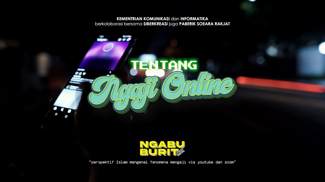 Ngabuburit Literasi Digital - Tentang Ngaji Online