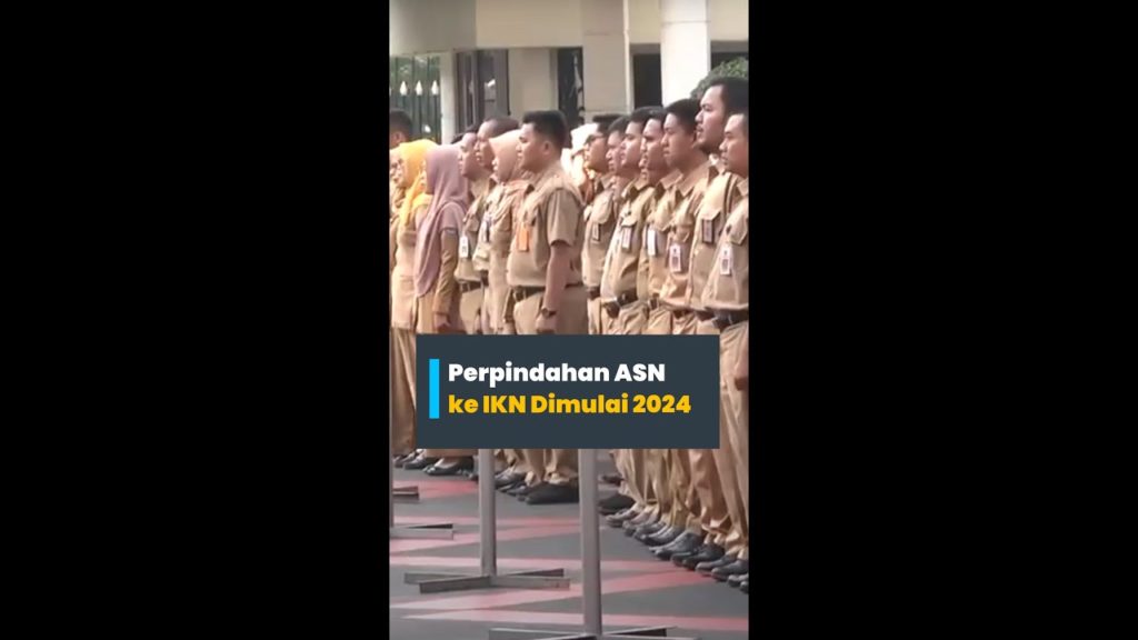 Perpindahan ASN Ke IKN Mulai Tahun 2024 | ICT SMKN 1 Bawang