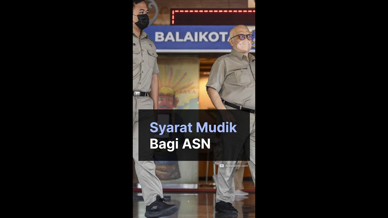 Syarat Mudik Bagi ASN