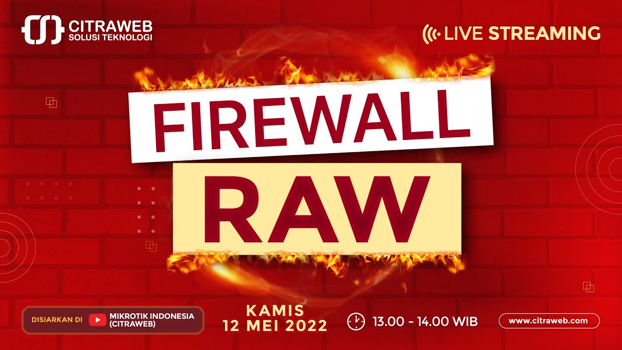 Firewall RAW [Live Streaming MikroTik]