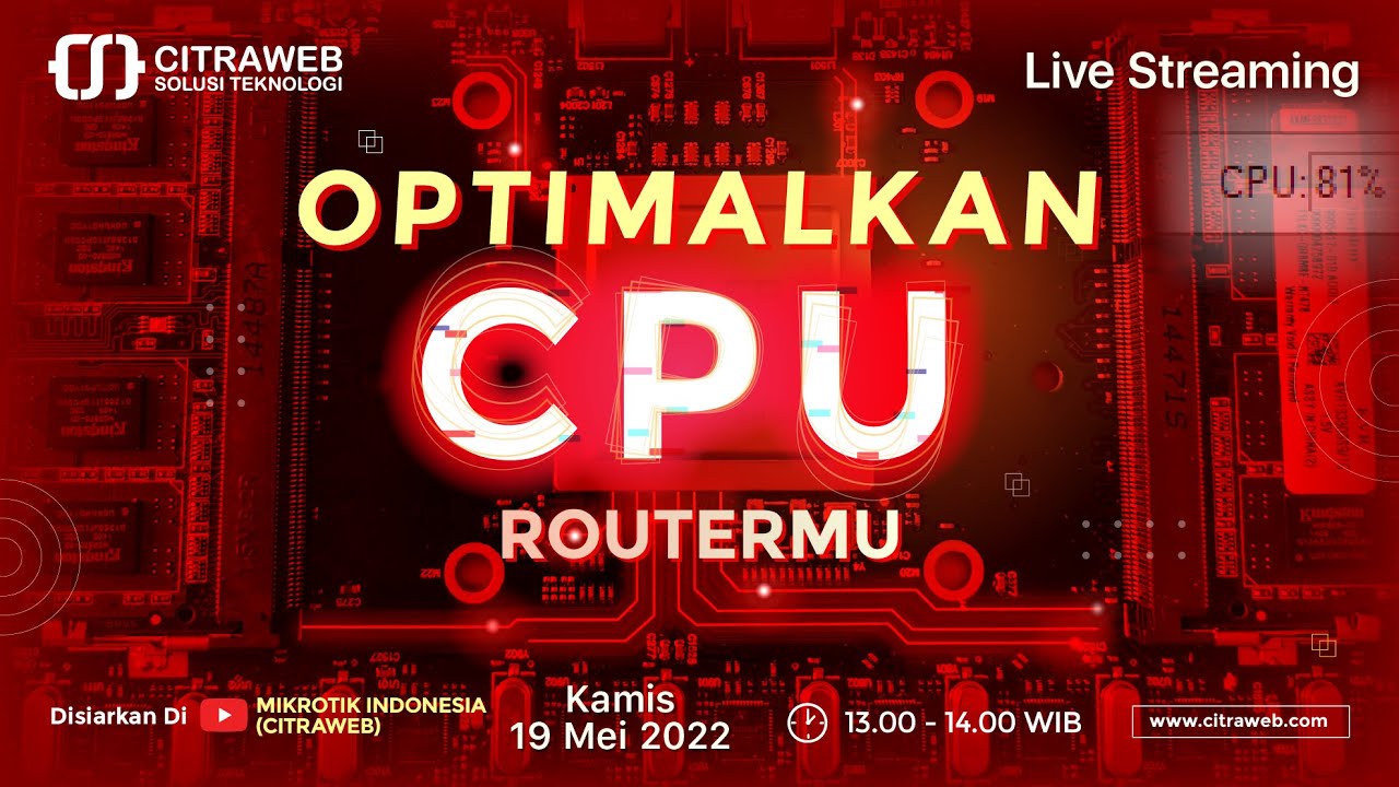 Optimalkan Cpu Routermu Live Streaming Mikrotik Ict Smkn Bawang