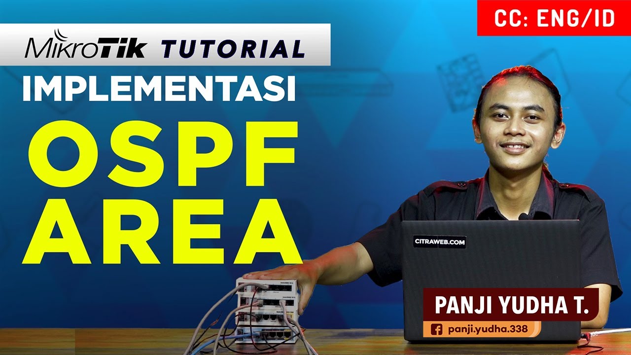 Implementasi OSPF AREA - MIKROTIK TUTORIAL [ENG SUB]