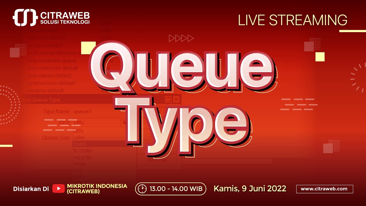 Queue Type [Live Streaming MikroTik]