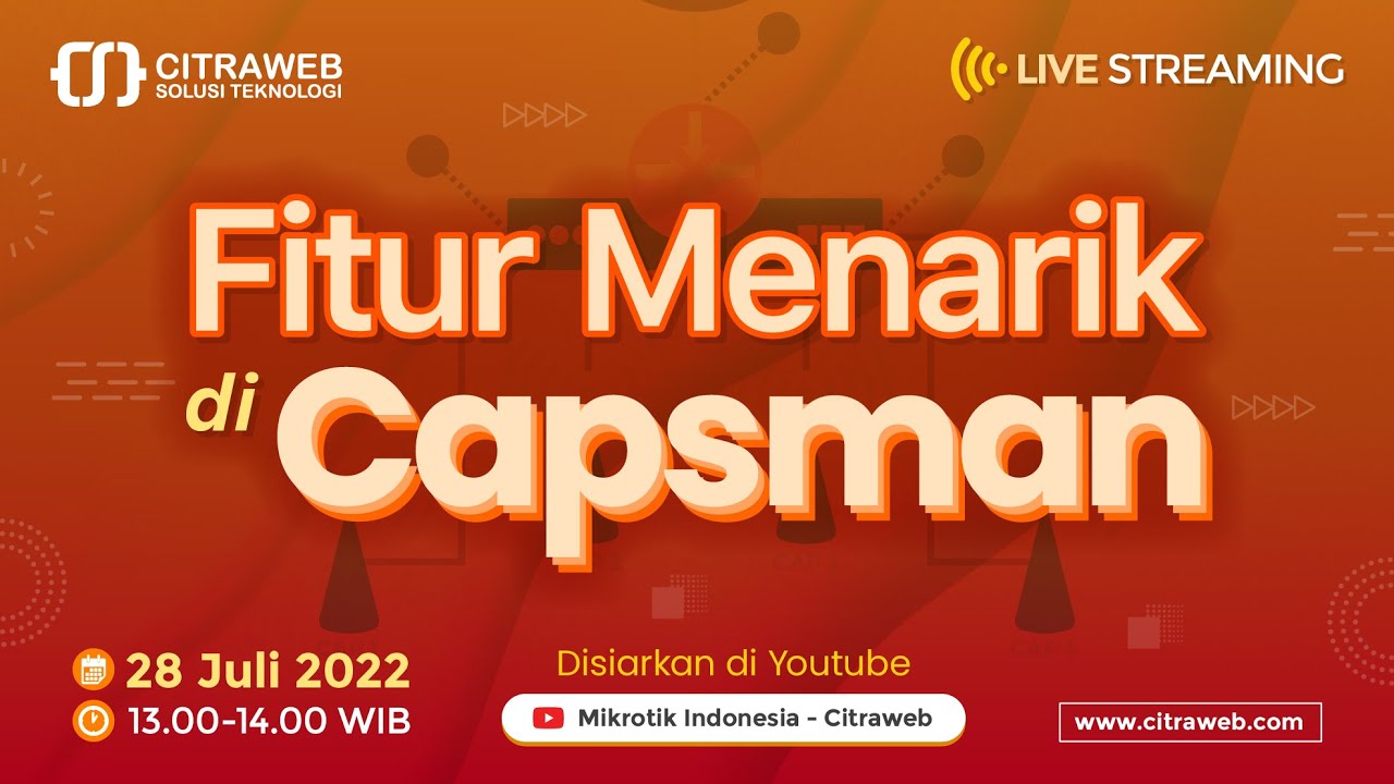 Fitur Menarik di CAPsMAN [Live Streaming MikroTik]