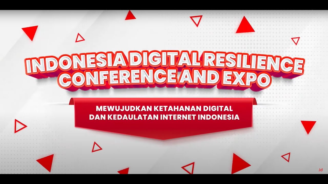 Indonesia Digital Resilience Conference and Expo (ID-RES) #Day2