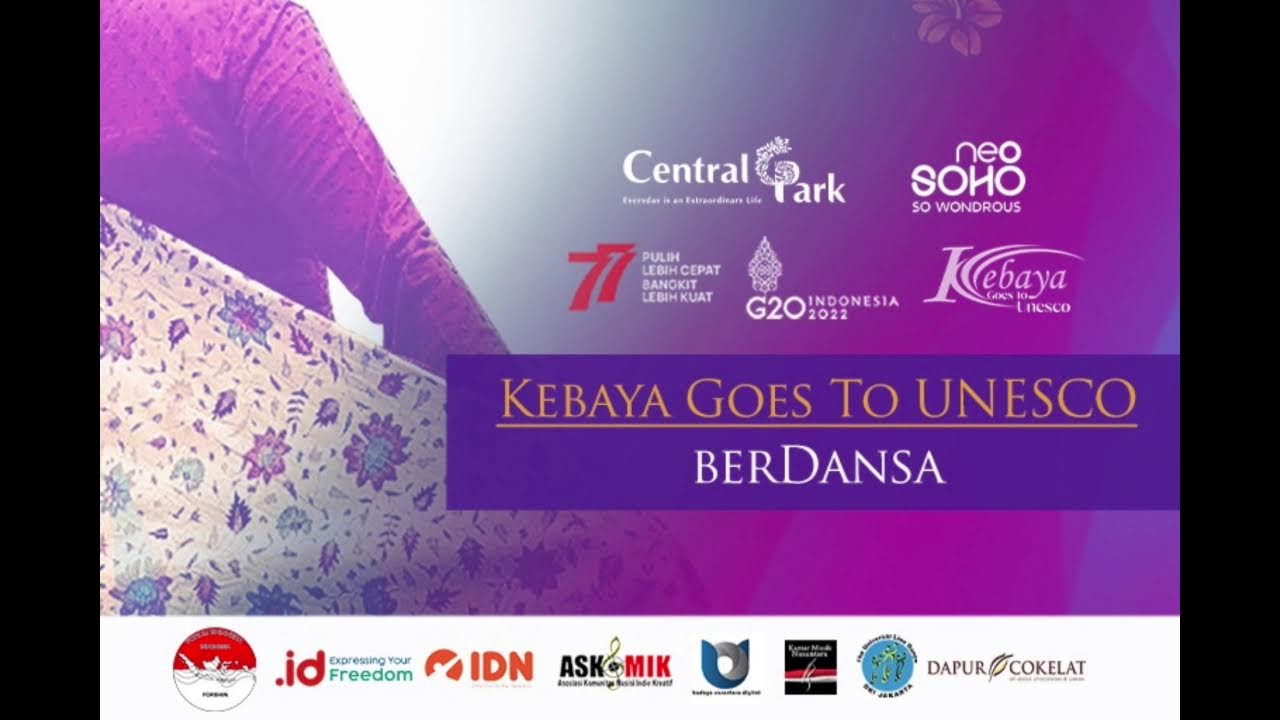 Kebaya BerDansa - Kebaya Goes To UNESCO