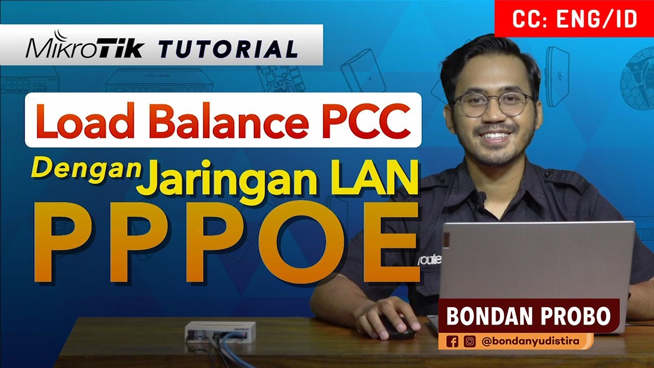 Load Balance PCC di jaringan LAN PPPoE - MIKROTIK TUTORIAL [ENG SUB]