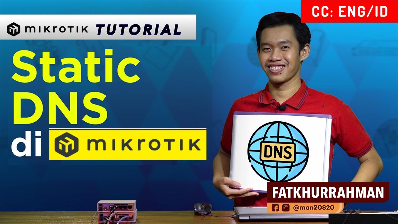 Static DNS - MIKROTIK TUTORIAL [ENG SUB]