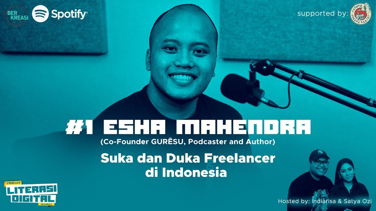 Suka-Duka Freelancer di Indonesia ft. Esha Mahendra (Co-Founder Guresu)