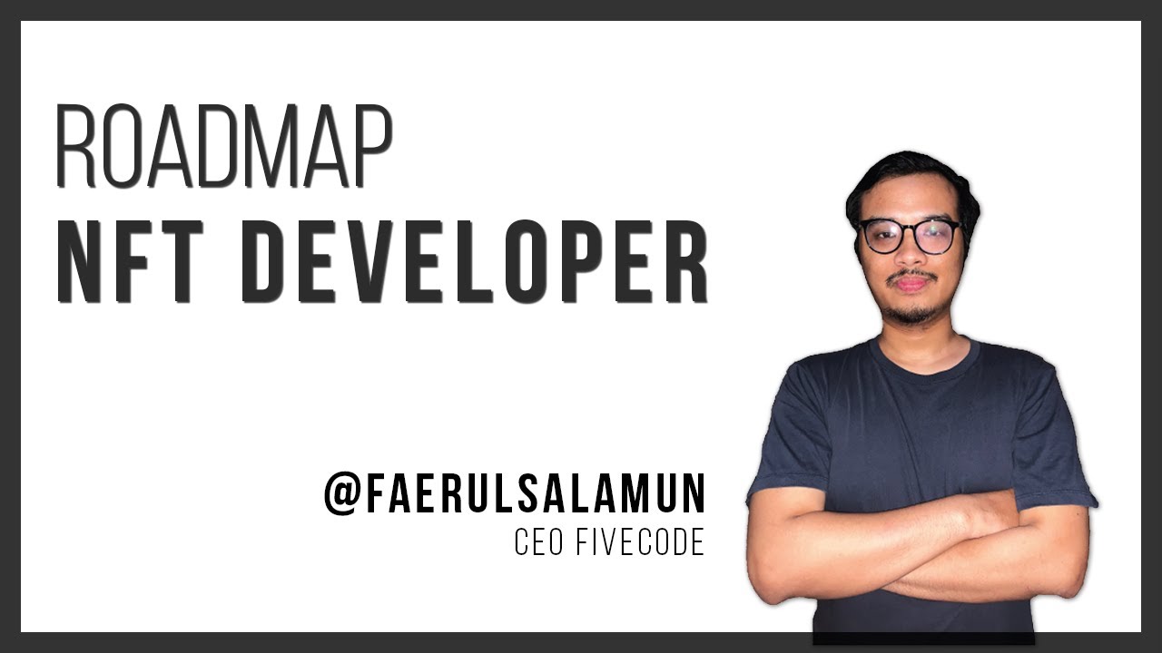 Jalur Belajar / Roadmap NFT Developer