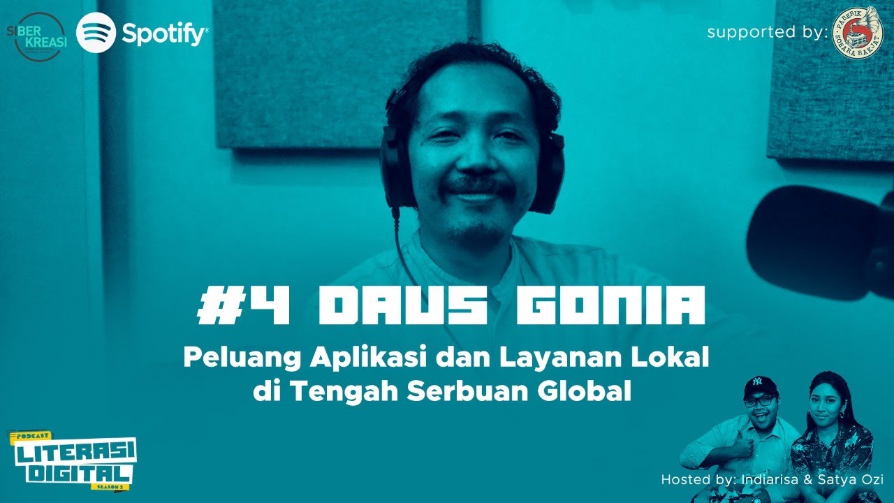 Peluang Aplikasi dan Layanan Lokal di Tengah Serbuan Global ft. Daus Gonia (Co-Founder DSH)