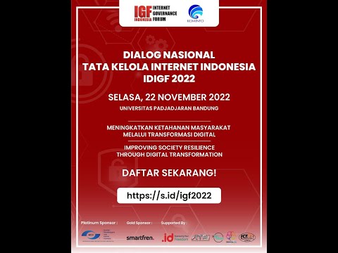 Dialog Nasional Tata Kelola Internet Indonesia IDIGF 2022