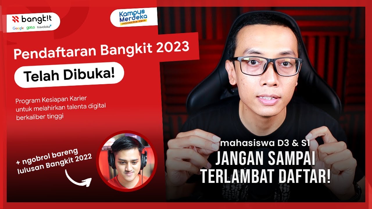 Bangkit 2023: Program persiapan karier GRATIS untuk MAHASISWA!