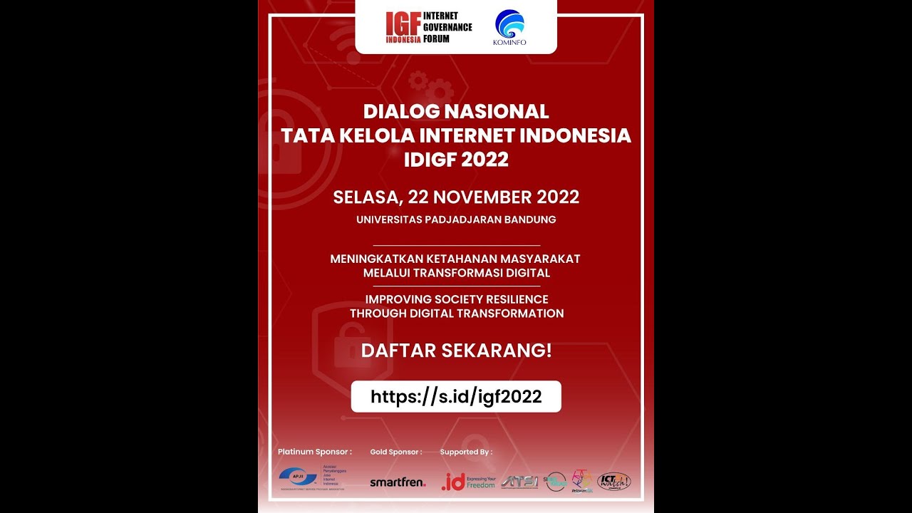 Dialog Nasional Tata Kelola Internet Indonesia IDIGF 2022