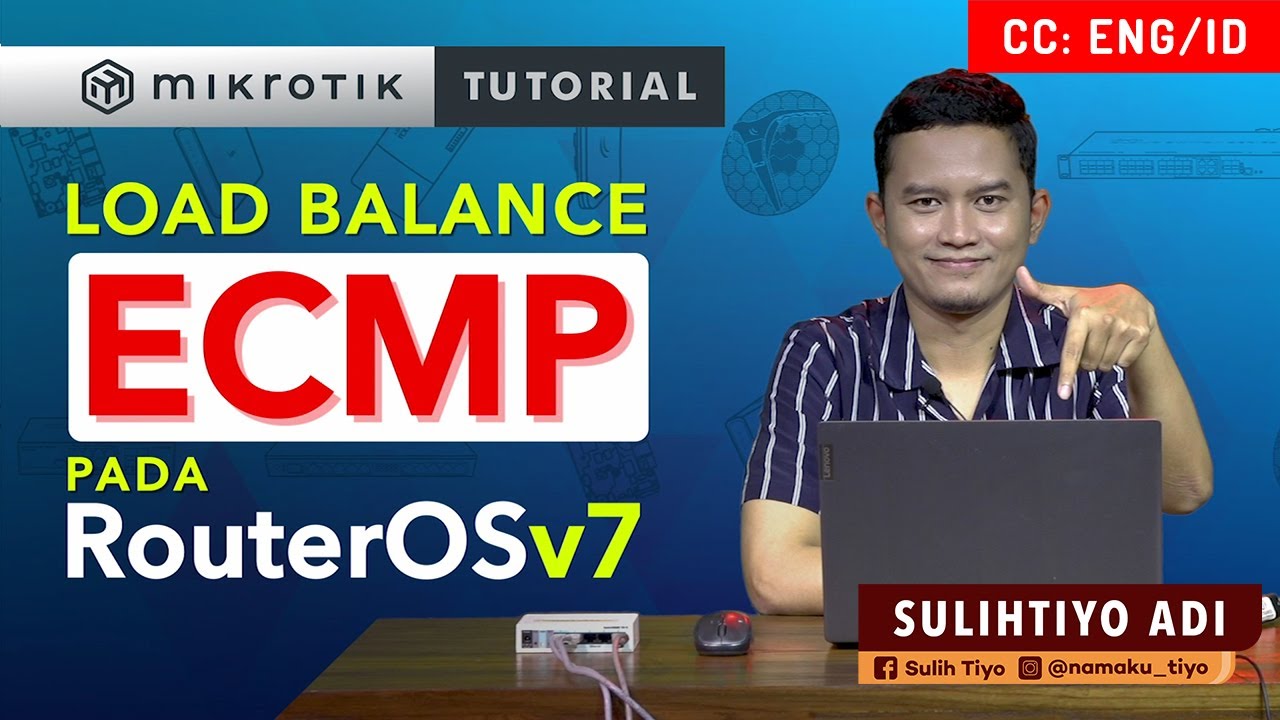 Load Balance ECMP pada RouterOS v7 - MIKROTIK TUTORIAL [ENG SUB]