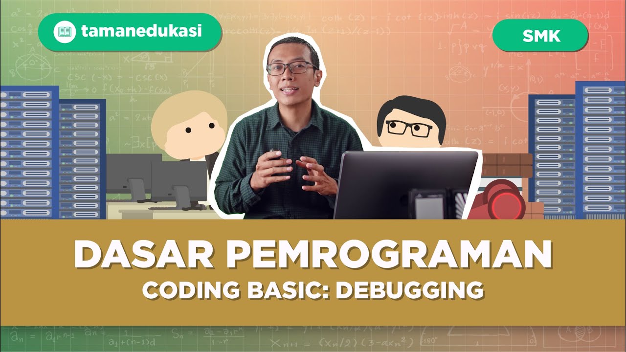 Teknik DEBUGGING Pada Programming