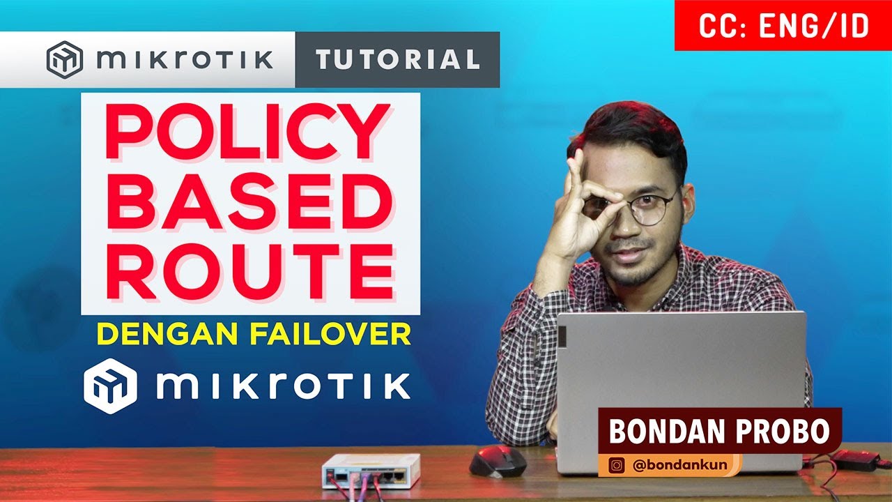 Policy Based Route FAILOVER - MIKROTIK TUTORIAL [ENG SUB]