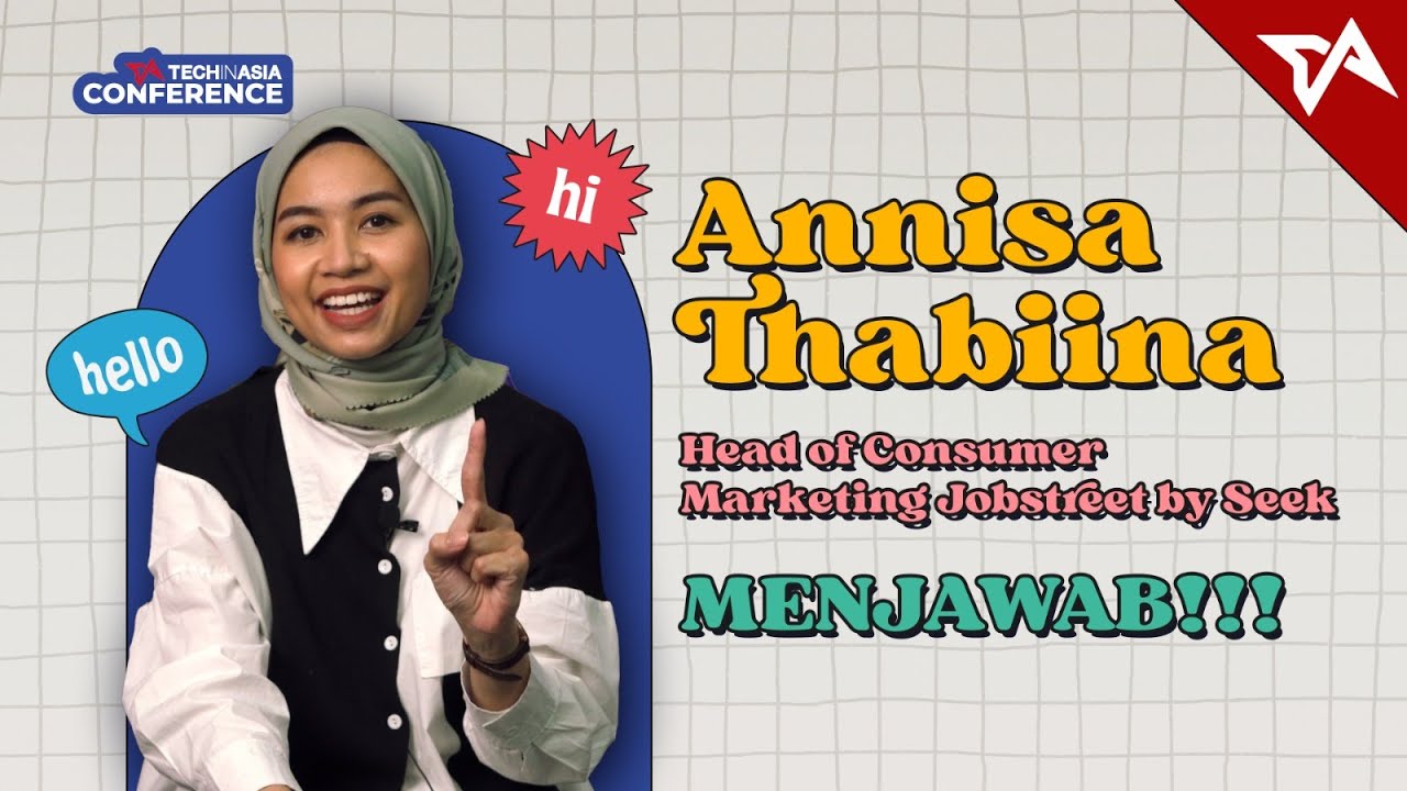 #TIATanya Annisa Thabiina – Head of Consumer Marketing, Jobstreet by Seek