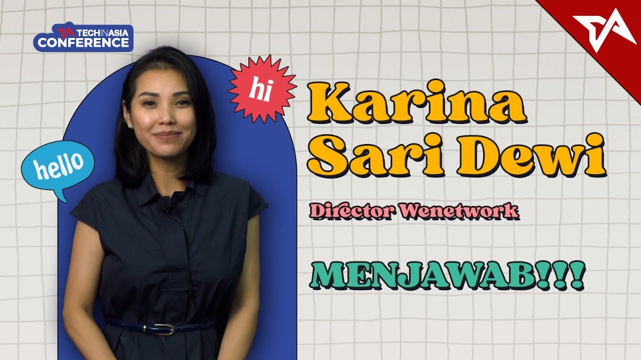 #TIATanya Karina Sari Dewi – Director, Wenetwork