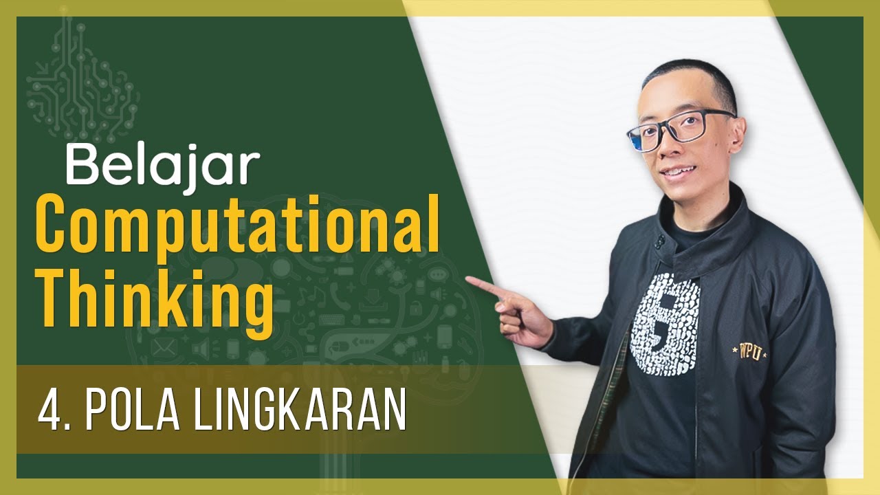 4. Pola Lingkaran | Latihan Computational Thinking