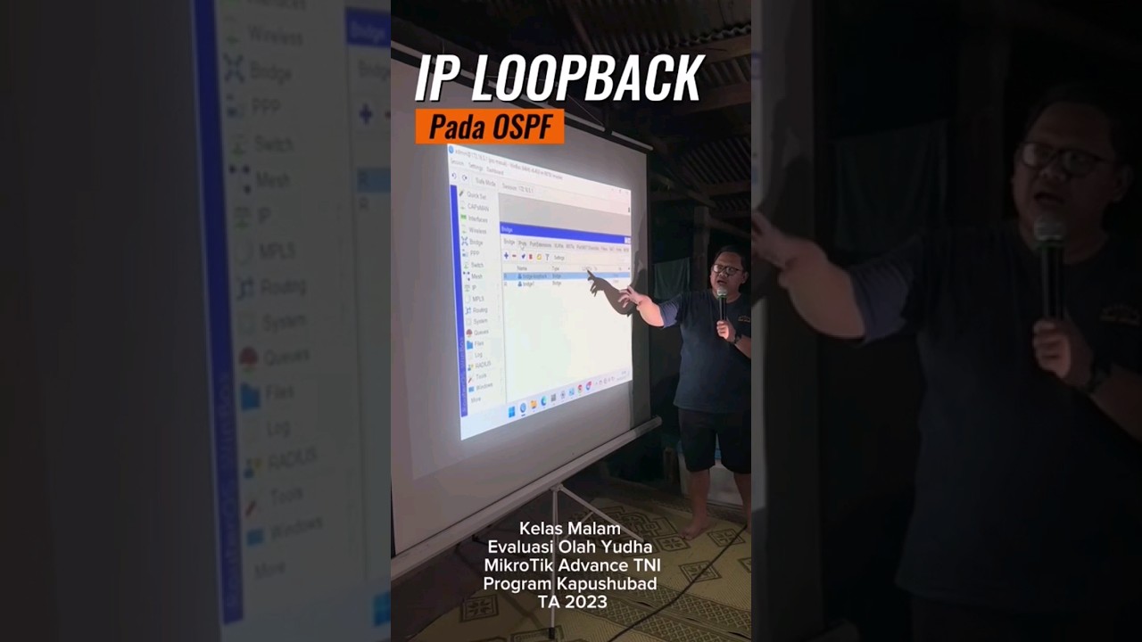 Materi tambhan IP Loop Back pada OSPF Penataran Jaringan MikroTik Advanced Progrm Kapushubad TA 2023