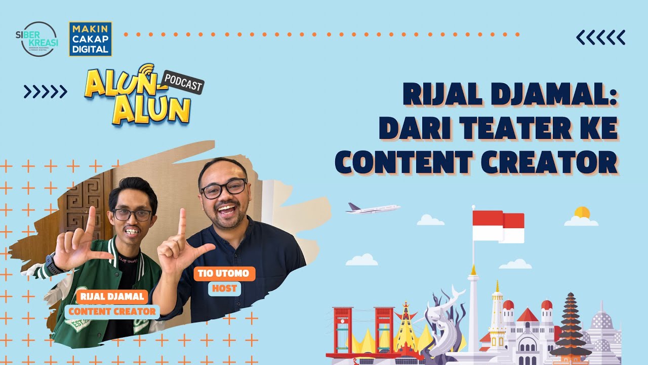 Podcast Alun-alun: Rijal Djamal - Dari Teater ke Content Creator