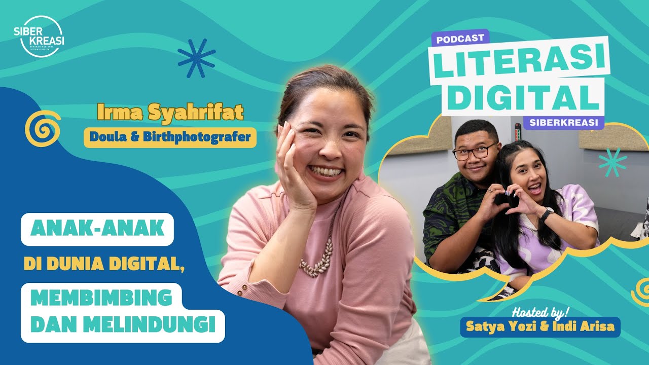 Podcast Literasi Digital: Anak-anak di Dunia Digital, Membimbing dan Melindungi