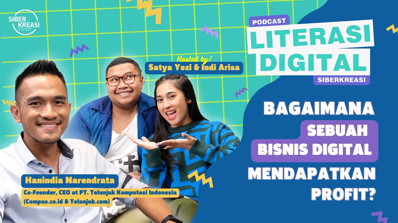 Podcast Literasi Digital - Bagaimana sebuah bisnis digital mendapatkan profit?