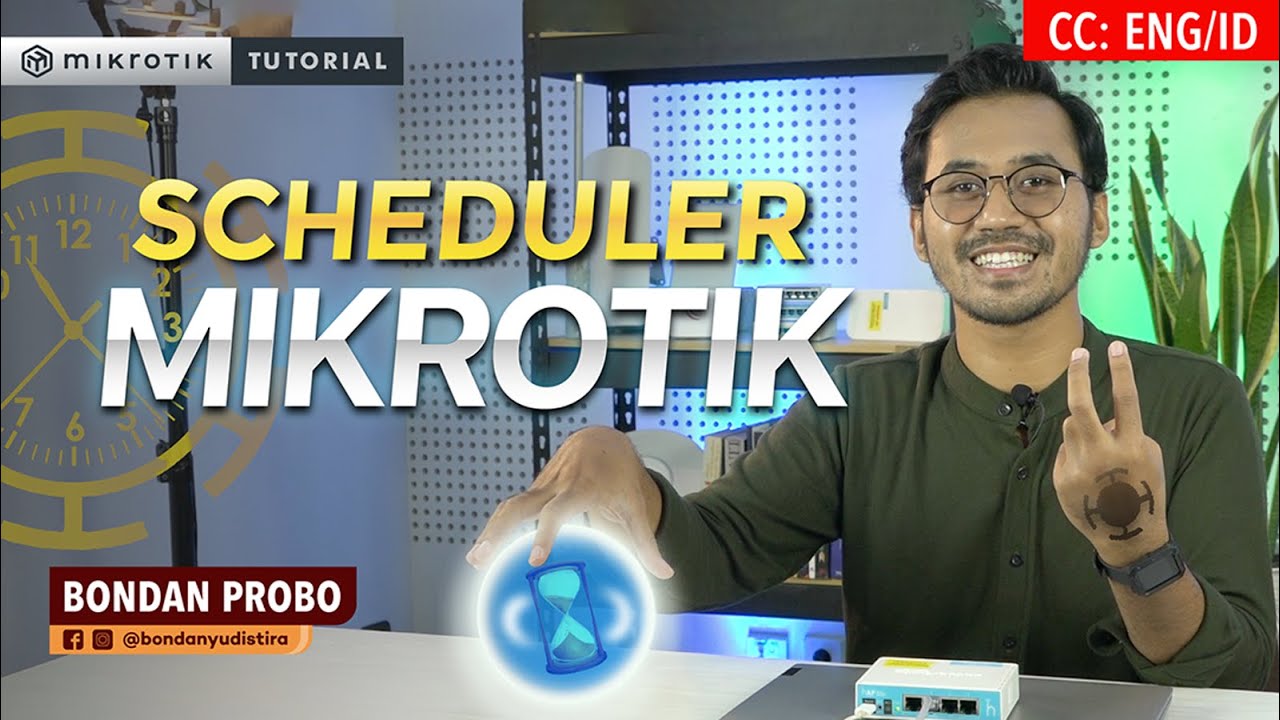 Fitur Scheduler MikroTik - MIKROTIK TUTORIAL [ENG SUB]