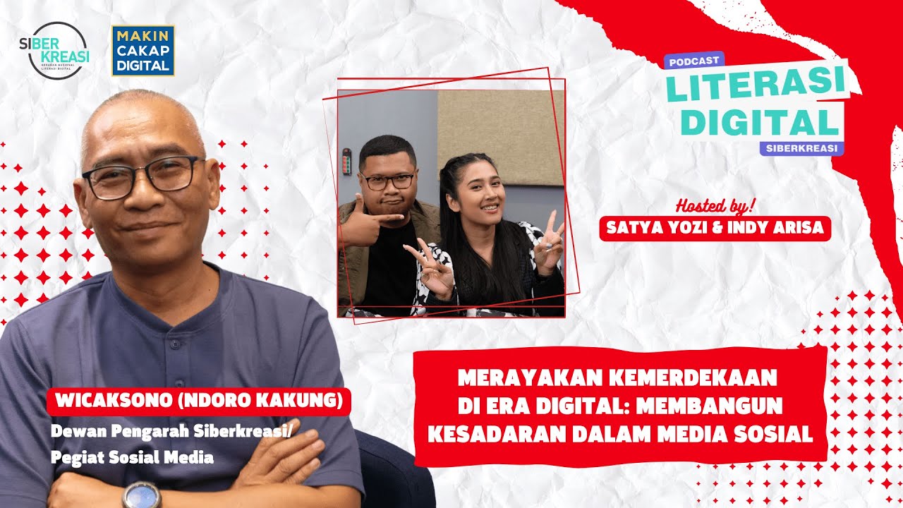 Podcast Literasi Digital -  Membangun Kesadaran dalam media sosial