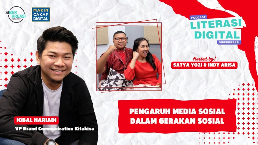 Podcast Literasi Digital Pengaruh Media Sosial Dalam Gerakan Sosial