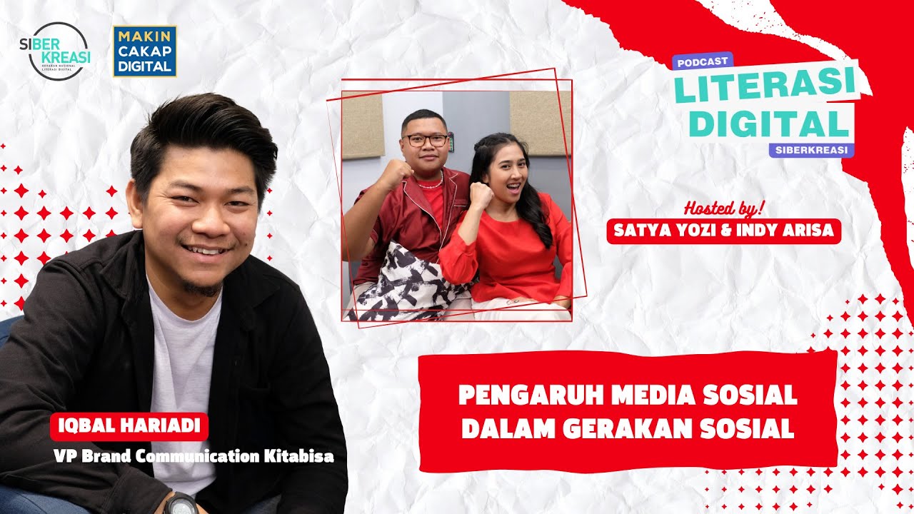 Podcast Literasi Digital - Pengaruh Media Sosial dalam Gerakan Sosial