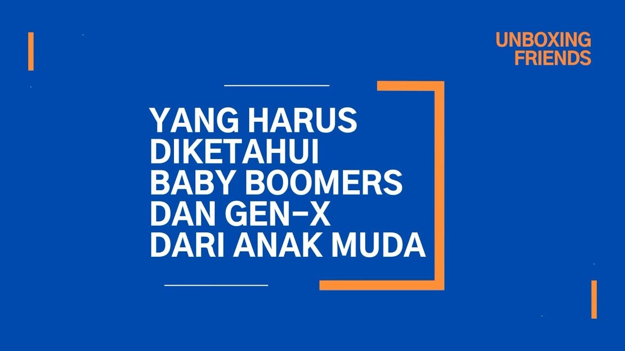 Babby Boomer & Gen X Harus Belajar dari Anak Muda Ini | #UnboxingFriends eps 8 Ripay dan Ros